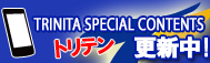 TRINITA SPECIAL CONTENTS